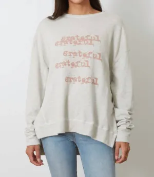 Dawn Sweatshirt In Grateful Stack