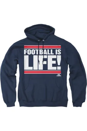 Ted Lasso Football Is Life Adult Pull Over Hoodie / Hooded Sweatshirt